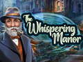 Mchezo The Whispering Manor
