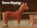 Mchezo Horse Shoeing