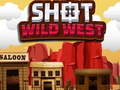 Mchezo Shot Wild West