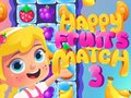 Mchezo Happy Fruits Match3