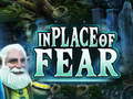 Mchezo In Place Of Fear