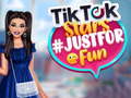 Mchezo TikTok Stars #justforfun