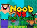Mchezo Noob vs 1000 Zombies