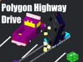 Mchezo Polygon Highway Drive