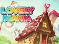Mchezo Lovely Mania