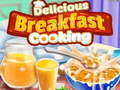 Mchezo Delicious Breakfast Cooking