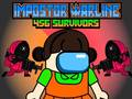 Mchezo Impostor Warline 456 Survivors