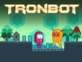 Mchezo Tronbot