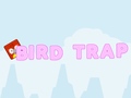 Mchezo Bird Trap