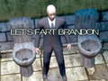 Mchezo Let's Fart Brandon