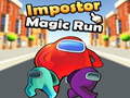 Mchezo Impostor Magic Run
