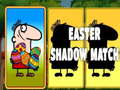 Mchezo Easter Shadow Match