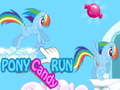 Mchezo Pony Candy Run