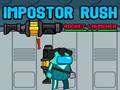 Mchezo Impostor Rush: Rocket Launcher