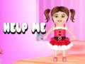 Mchezo Help Me