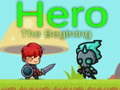 Mchezo Hero The beginning