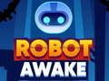 Mchezo Robot Awake