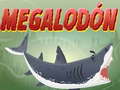 Mchezo MEGALODÓN