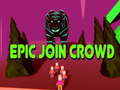 Mchezo Epic Join Crowd