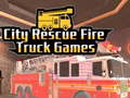 Mchezo City Rescue Fire Truck Games