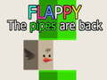 Mchezo Flappy The Pipes are back