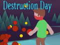 Mchezo Destruction Day