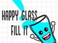 Mchezo Happy Glass Fill it