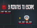 Mchezo 3 Minutes To Escape