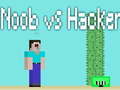 Mchezo Noob vs Hacker
