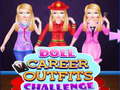 Mchezo Doll Career Outfits Challenge