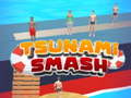 Mchezo Tsunami Smash