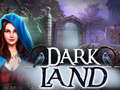 Mchezo Dark Land