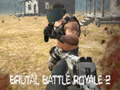 Mchezo Brutal Battle Royale 2