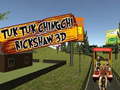 Mchezo TukTuk Chingchi Rickshaw 3D