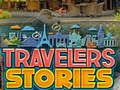 Mchezo Travelers Stories