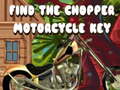 Mchezo Find The Chopper Motorcycle Key