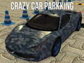 Mchezo Crazy Car Parkking 