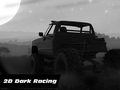 Mchezo 2d Dark Racing