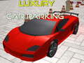 Mchezo Luxury Car Parking 