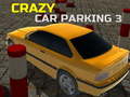 Mchezo Crazy Car Parking 3