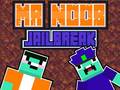 Mchezo Mr Noob Jailbreak