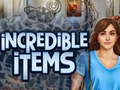 Mchezo Incredible Items