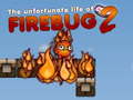 Mchezo The Unfortunate Life of Firebug 2