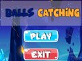 Mchezo Balls Catching 