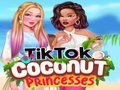 Mchezo TikTok Coconut Princesses 