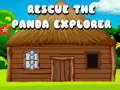 Mchezo Rescue the Panda Explorer