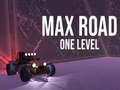 Mchezo Max Road - One Level