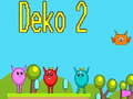 Mchezo Deko 2