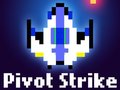 Mchezo Pivot Strike