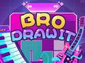 Mchezo Bro Draw It